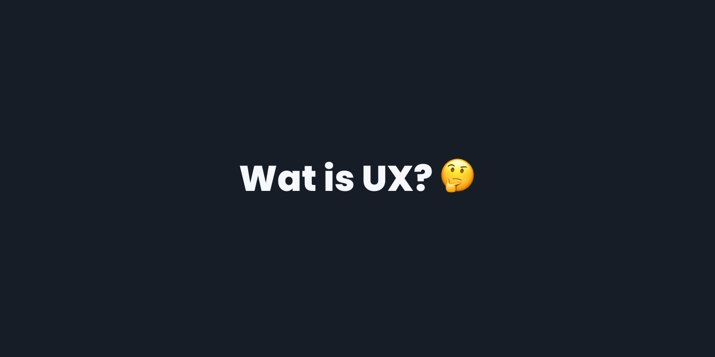 Wat is UX?